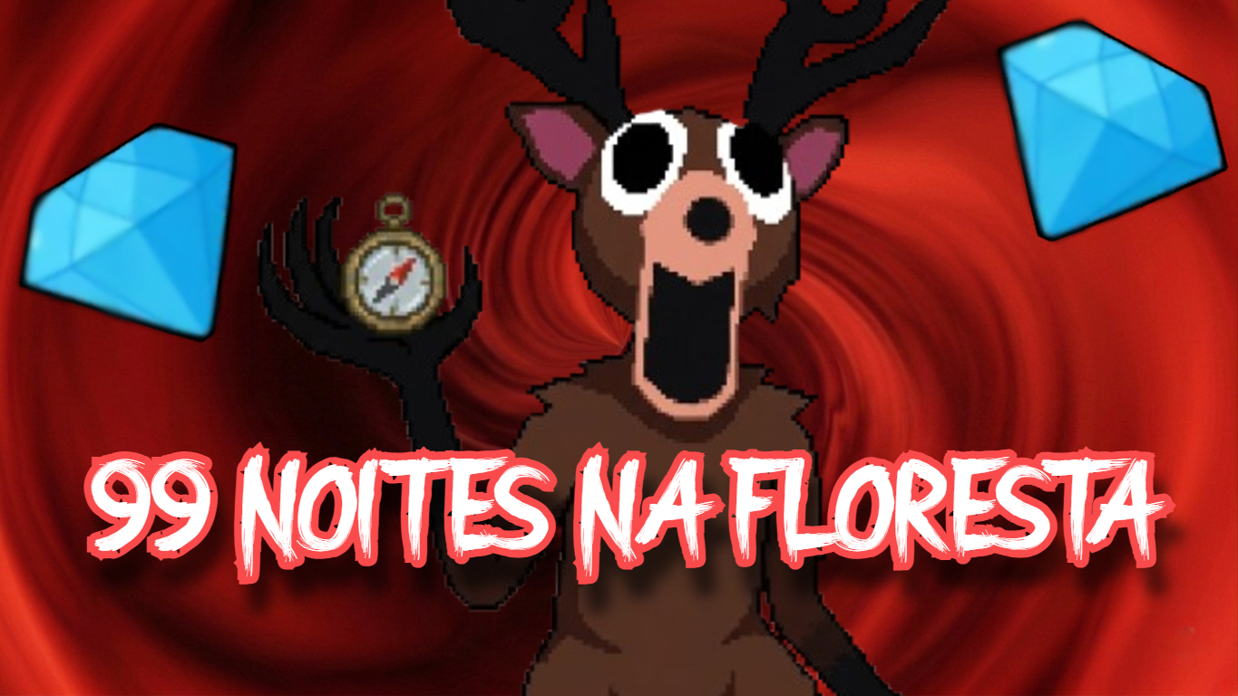 99 NOITES NA FLORESTA